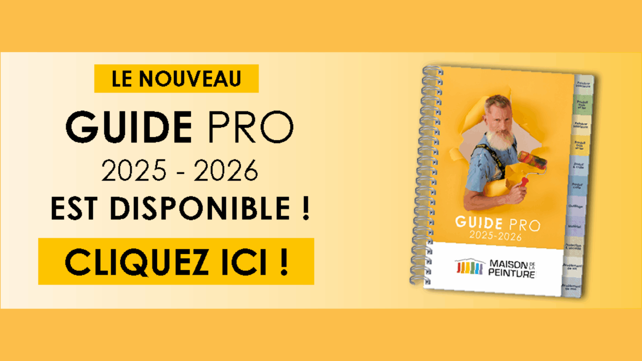 Feuilletez votre nouveau Guide Pro et retrouvez l’ensemble de nos produits, disponible dès maintenant en magasin !